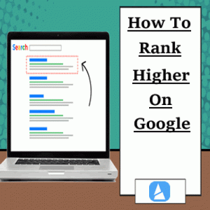 How to get your site rank higher on google